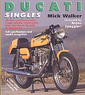 Ducati Singles by Mick Walker